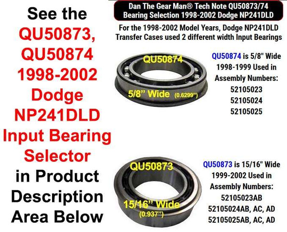 QU50873, QU50874 1998-2002 Dodge NP241DLD Bearing Selector Torque King 4x4