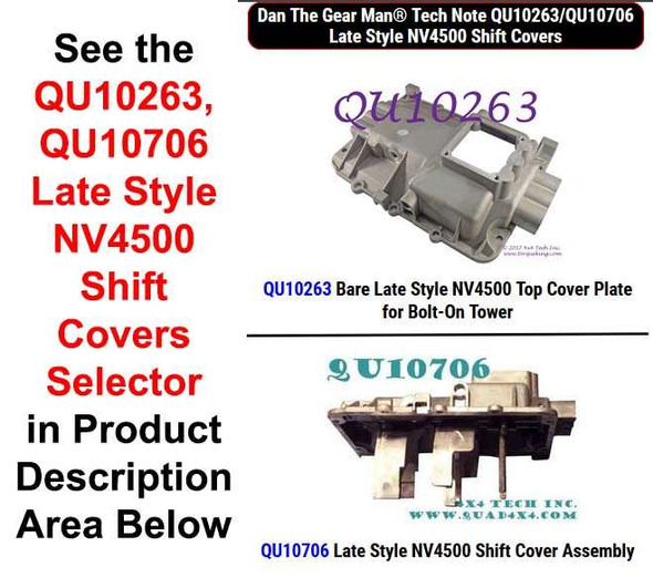 QU10263, QU10706 Late Style NV4500 Shift Covers Torque King 4x4