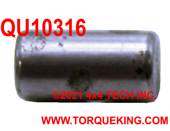 QU10316 Shaft Anti-Rotation Pin NP205 NV4500 Torque King 4x4
