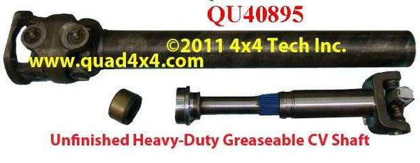 QU40895 Unfinished HD Greaseable Front CV Shaft Assembly 1350CVx1344 Torque King 4x4
