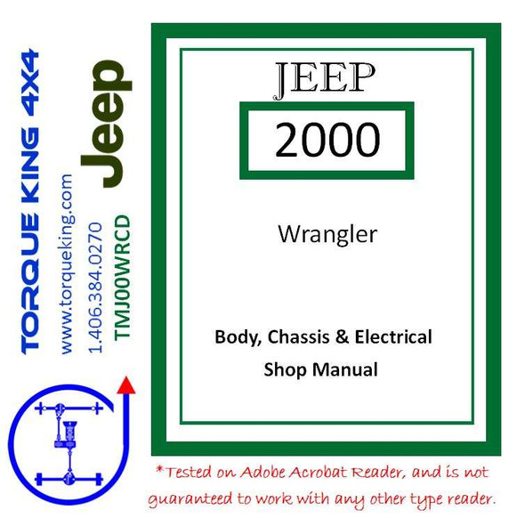 TMJ00WRCD 2000 Jeep Wrangler Factory Service Manual on CD Torque King 4x4