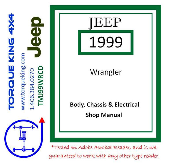 TMJ99WRCD 1999 Jeep Wrangler Factory Service Manual on CD Torque King 4x4