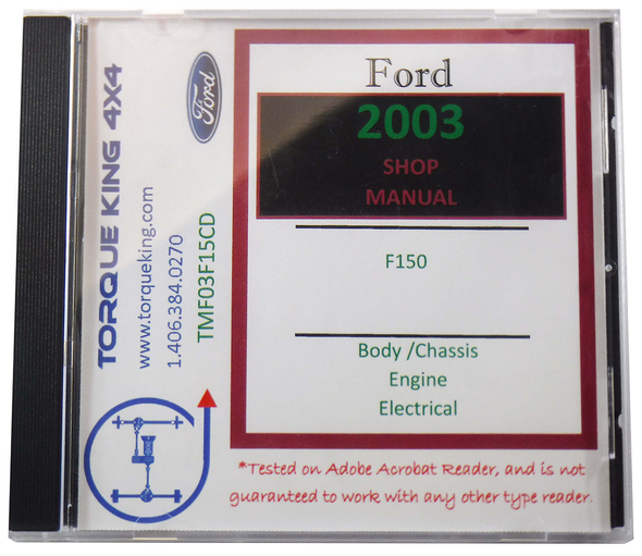 TMF03F15CD 2003 Ford Factory Shop Manual on CD for F150 Torque King 4x4