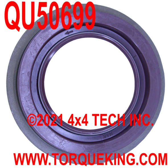 QU50699 Aftermarket Pinion Seal for AAM 14 Bolt Rear Axles Torque King 4x4
