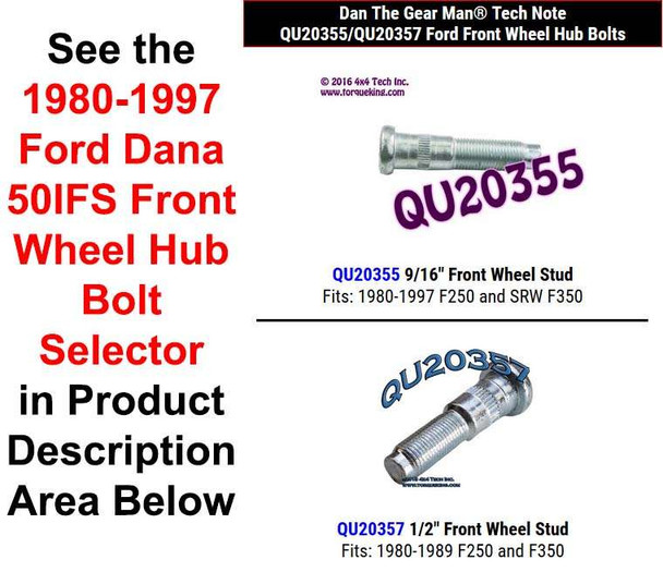 QU20355/QU20357 Ford Dana 50IFS Front Wheel Hub Bolt Selector Torque King 4x4