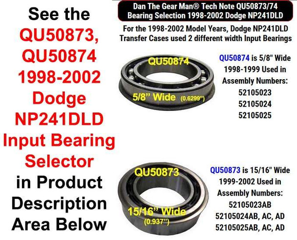QU50873, QU50874 1998-2002 Dodge NP241DLD Bearing Selector Torque King 4x4