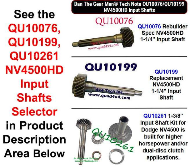 QU10076, QU10199, QU10261 NV4500HD Input Shafts Selector Torque King 4x4
