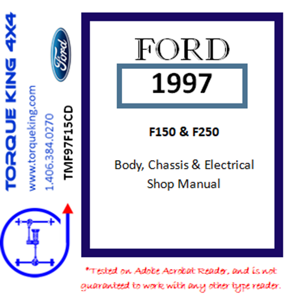 TMF97F15CD 1997 Ford Factory Shop Manual on CD for F150, F250LD Torque King 4x4