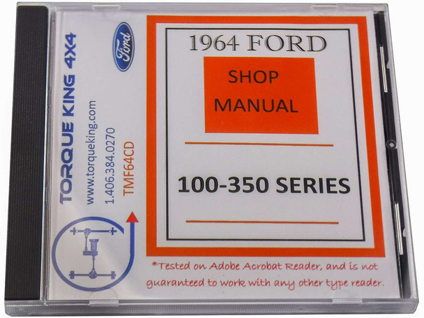 TMF64CD 1964 Ford Factory Shop Manual on CD for F100-F350 Torque King 4x4