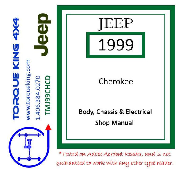 TMJ99CHCD 1999 Jeep Cherokee Factory Service Manual on CD Torque King 4x4