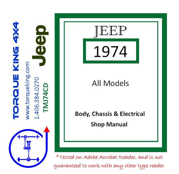 TMJ74CD 1974 Jeep All Models Factory Service Manual on CD Torque King 4x4
