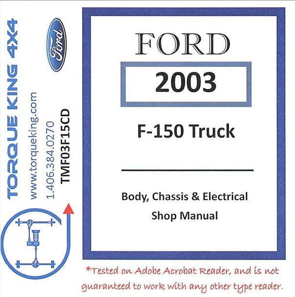 TMF03F15CD 2003 Ford Factory Shop Manual on CD for F150 Torque King 4x4