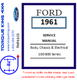 TMF61CD 1961-1963 Ford Factory Shop Manual on CD for 100-800 Series Truck Torque King 4x4