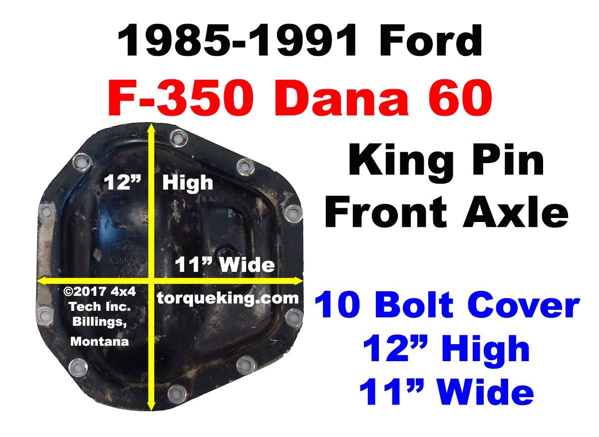 Dana 60 Axle Identification for 19851991 Ford F350 Front Axle