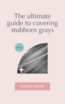 The ultimate guide to covering stubborn grays-image1