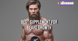 ​Best Supplement for Beard Growth: Science-backed Solution for Faster Results