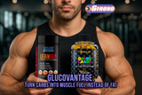 Glucovantage: Turn Carbs into Muscle Fuel Instead of Fat