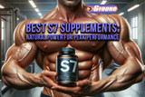 Best S7 Supplements: Natural Power for Peak Performance!