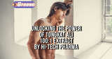 ​Unlocking the Power of Tongkat Ali 100:1 Extract by Hi-Tech Pharmaceuticals