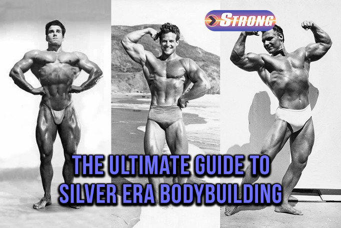 ​The Ultimate Guide to Silver Era Bodybuilding