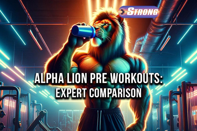 Alpha Lion Pre Workouts: Expert Comparison