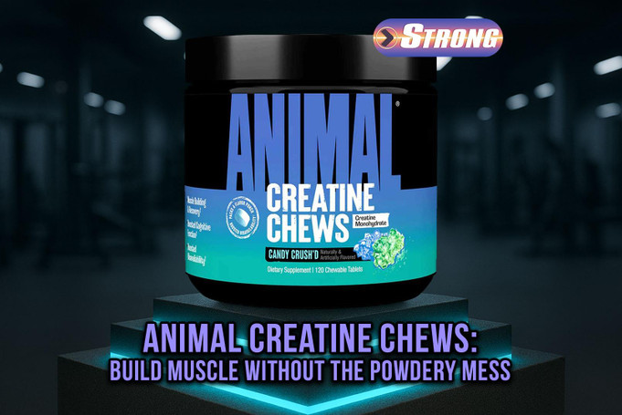 Animal Creatine Chews: Build Muscle Without the Powdery Mess