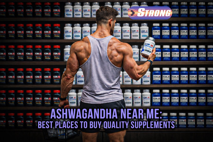 Ashwagandha Near Me: Best Places to Buy Quality Supplements