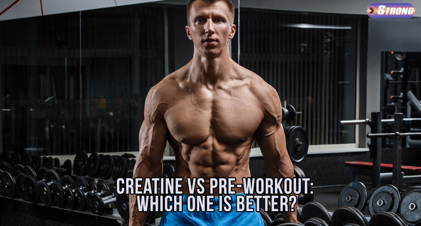 ​Creatine Vs Pre-Workout: Which One is Better?