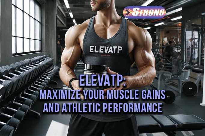 ElevATP: Maximize Your Muscle Gains and Athletic Performance