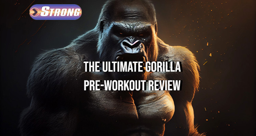 ​Unleash Your Inner Beast: The Ultimate Gorilla Pre Workout Review