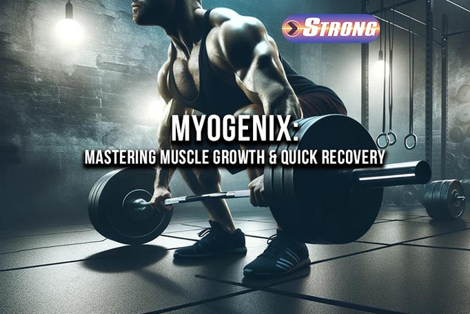 Mastering Muscle Growth and Quick Recovery with Myogenix
