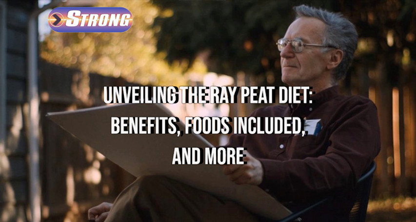 ​Unveiling the Ray Peat Diet: Benefits, Foods Included, and More