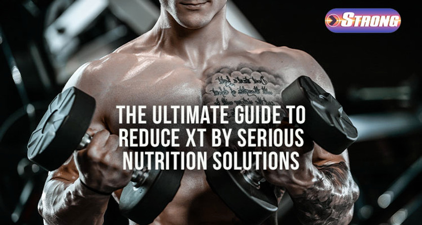 ​The Ultimate Guide to Reduce XT by Serious Nutrition Solutions