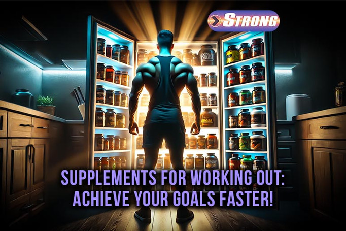 Supplements for Working Out: Achieve Your Goals Faster!