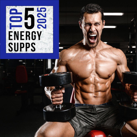 Top 5 Energy Supplements 2025