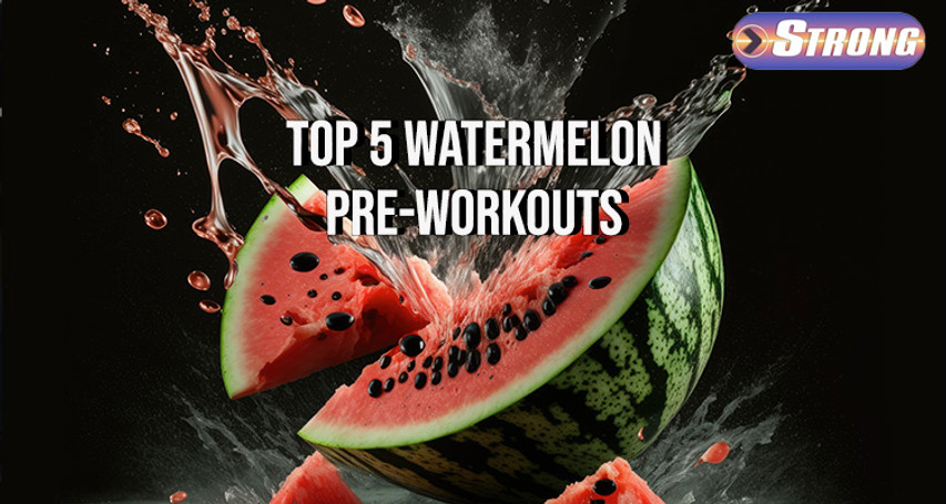 ​Unleash Your Workout Potential with Our Top 5 Watermelon Pre-Workout Supplements