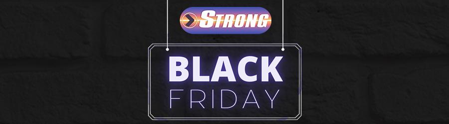 Strong Black Friday Sale
