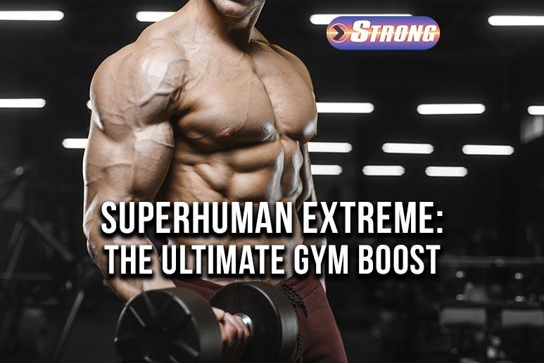 SuperHuman Extreme Pre Workout The Ultimate Gym Boost Strong