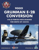 BMA90001 1:48 Bullseye Model Aviation - E-2B Hawkeye Conversion Set (KIN kit)