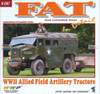 WWPR097 Wings & Wheels Publications - FAT (WW2 Allied Field Artillery Tractors) In Detail [2nd Extended Edition]