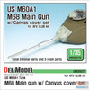 DEFDM35073 1:35 DEF Model M68 105mm Main Gun with Canvas Cover Set for M60A1 (AFV kit)