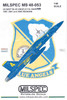 CAMMS48053 1:48 MilSpec Decals - US Navy Blue Angels F-18A F-18B F-18C F-18D Hornet 1987, 2001 & 2006 Seasons