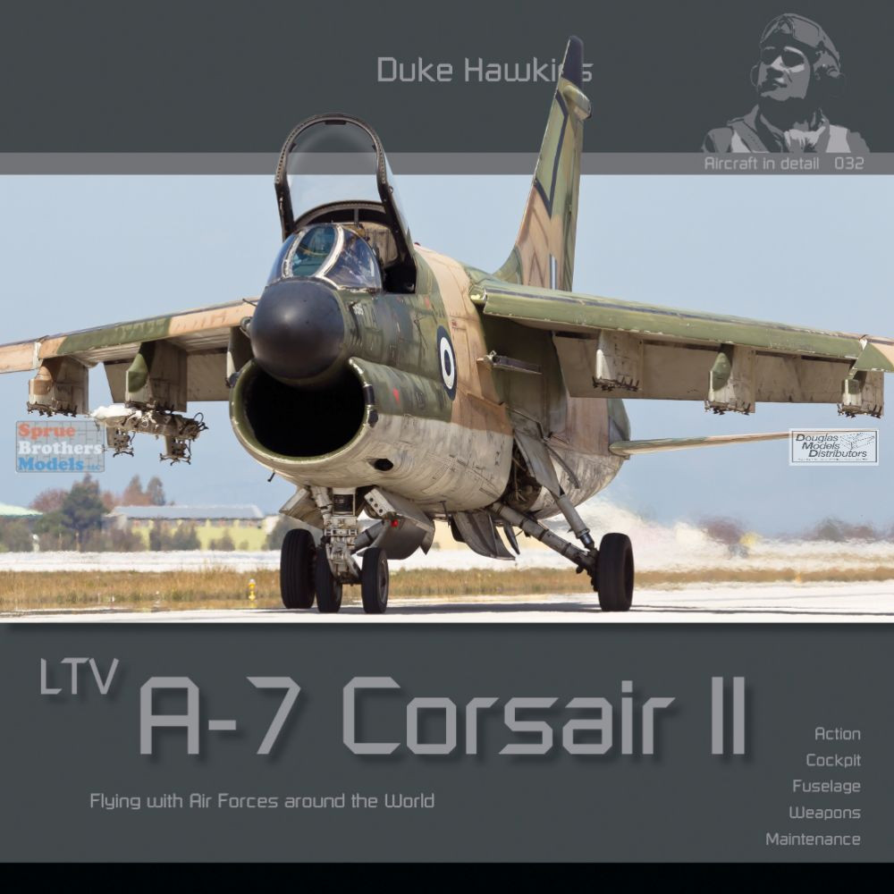 DHBDH032 Duke Hawkins Book - A-7 Corsair II - Sprue Brothers