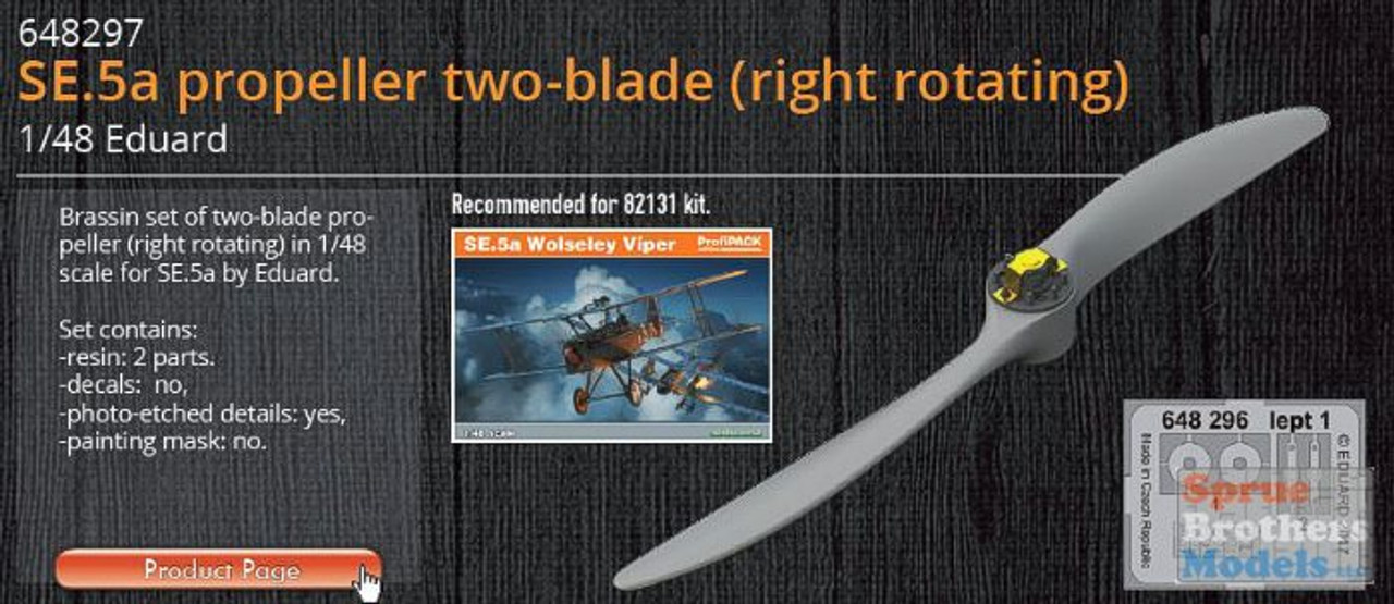 EDU648297 1:48 Eduard SE.5a Propeller Two-Blade Right