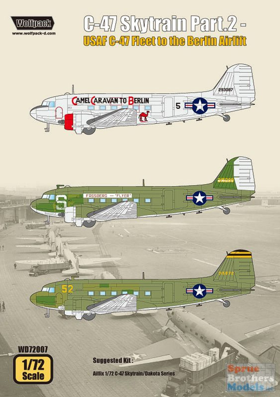 WPDDEC72007 1:72 Wolfpack Decal - C-47 Skytrain Part 2: USAF C-47 Fleet to  the Berlin Airlift - Sprue Brothers Models LLC
