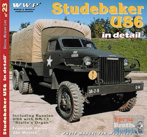WWPR023 Wings & Wheels Publications - Studebaker US6 + BM-13