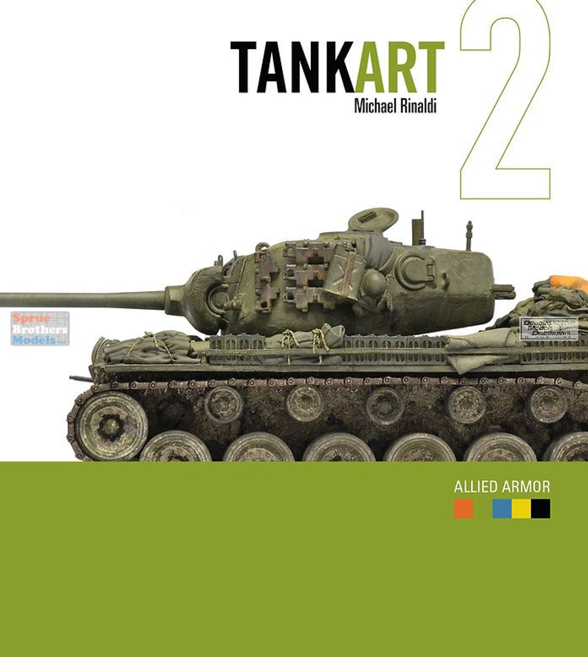 RINTA02V2 Rinaldi Studio Press - TANKART Vol 2 - WWII Allied Armor [Second  Edition]