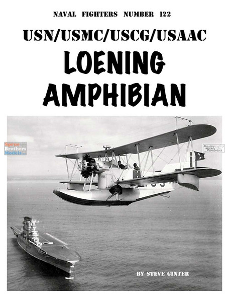 GIN122 Naval Fighter #122 - USN/USMC/USCG/USAAC Loening Amphibian