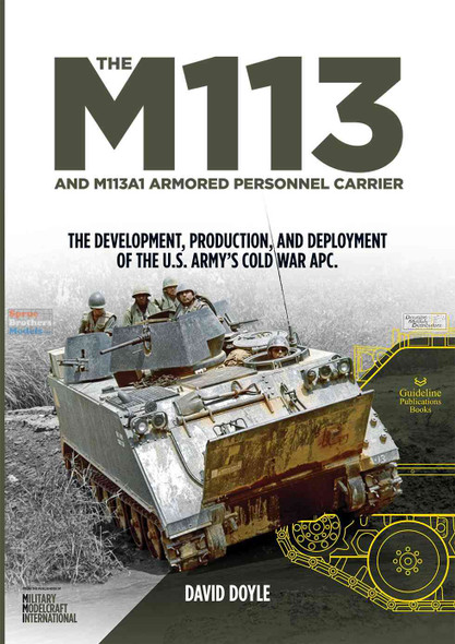 WPTM113 Guideline Publications - The M113 and M113A1 Armored Personnel Carrier