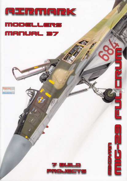 PSPMM037 Phoenix Scale Publications Modellers Manual #37: MIG-29 Fulcrum